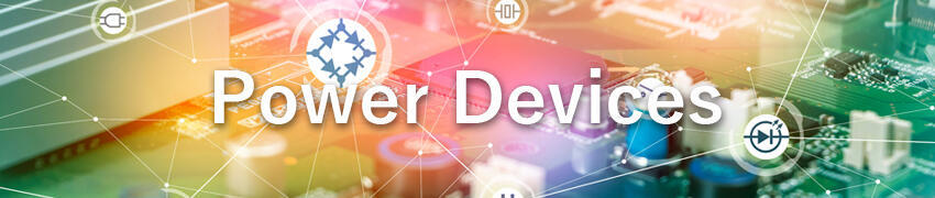 TANAKA's Initiatives for Power Devices